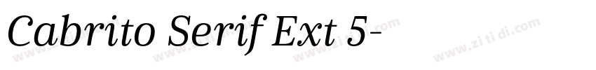 Cabrito Serif Ext 5字体转换